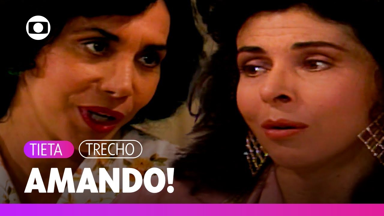 Tieta conversa com Carmosina sobre seu amor por Ricardo!  | Tieta |TV Globo