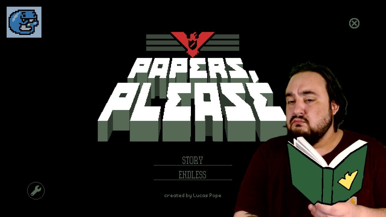 Let's play Papers, Please Retry 2, Episode 1!!!!