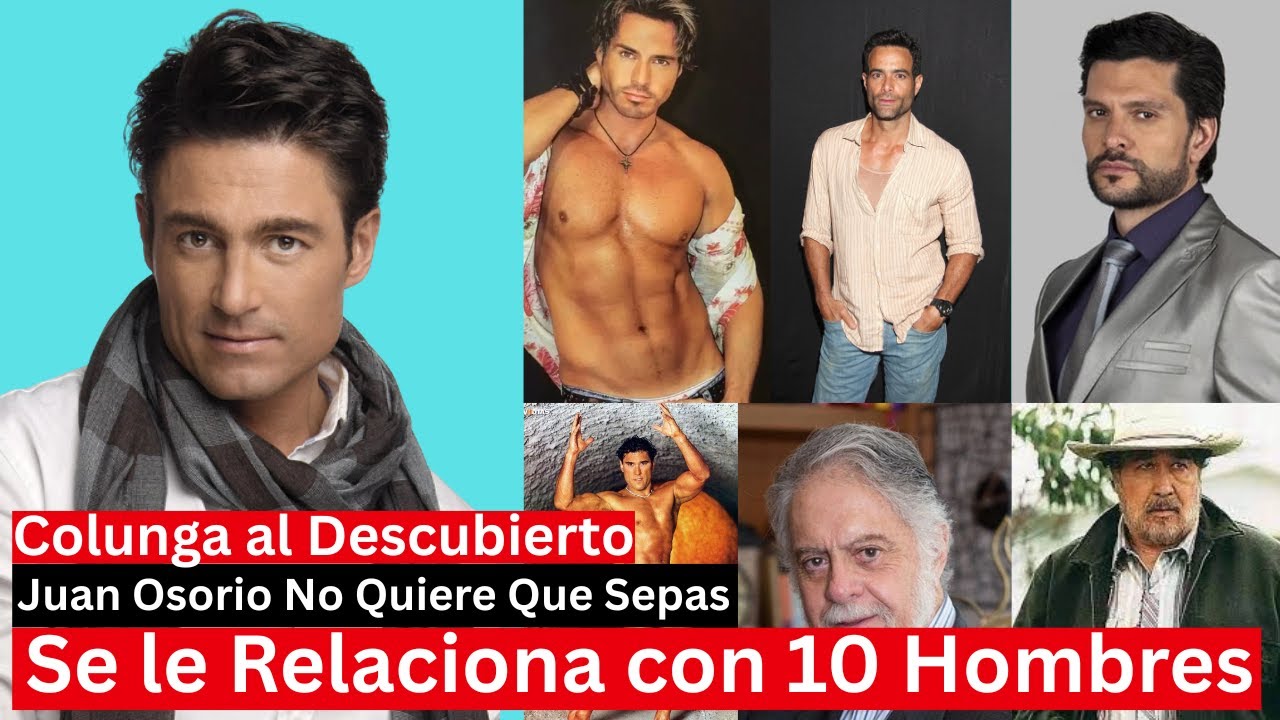 Fernando Colunga y Sus 10 Amantes | Lo Que te Estan Ocultando