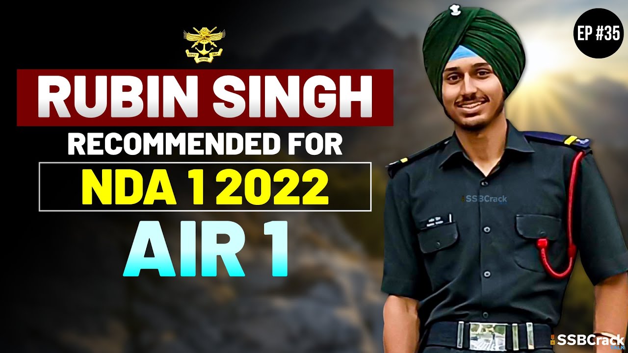 Rubin Singh NDA 1 2022 Topper AIR-1 | SSBCrack Talks #35