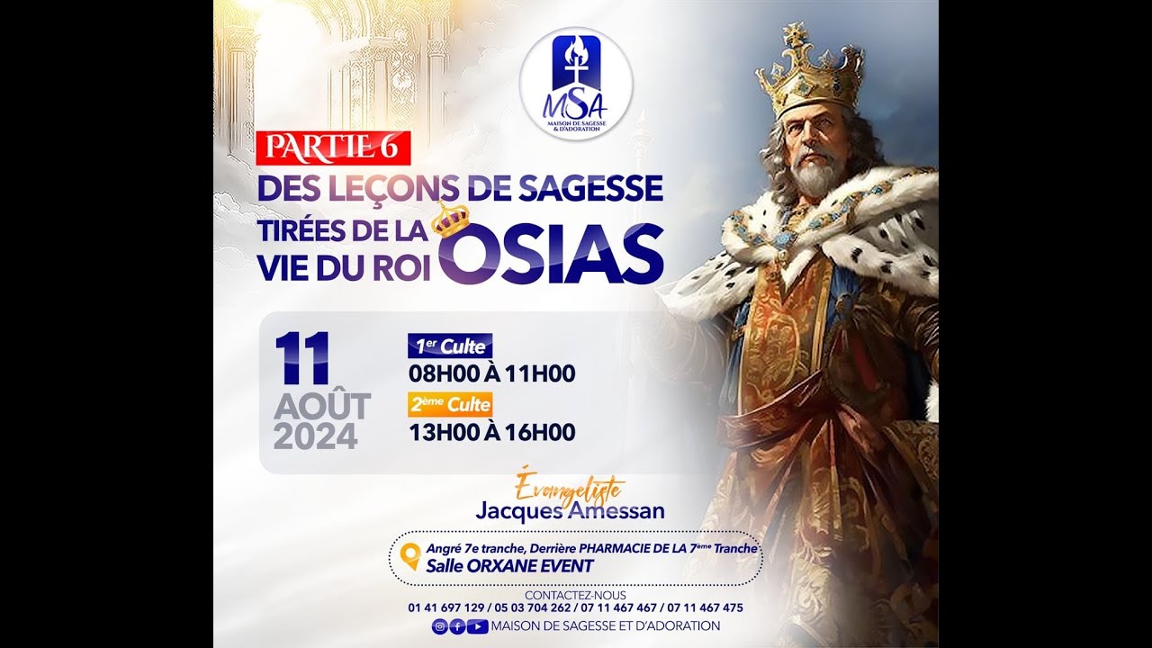 Des leçons de sagesse tirées de la vie du ROI Osias partie 6