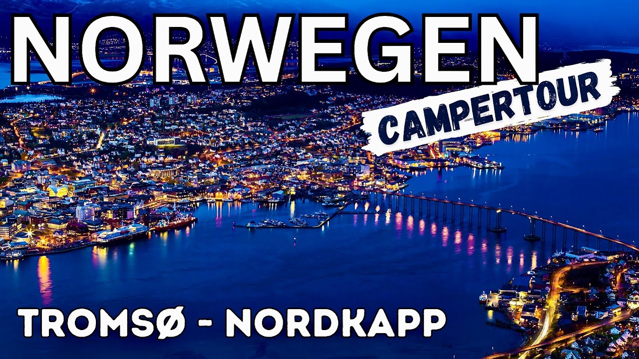 Norwegens Wunder: Von Tromsø zum Nordkapp – Unser Wohnmobilabenteuer! 🇧🇻✨ Teil 2