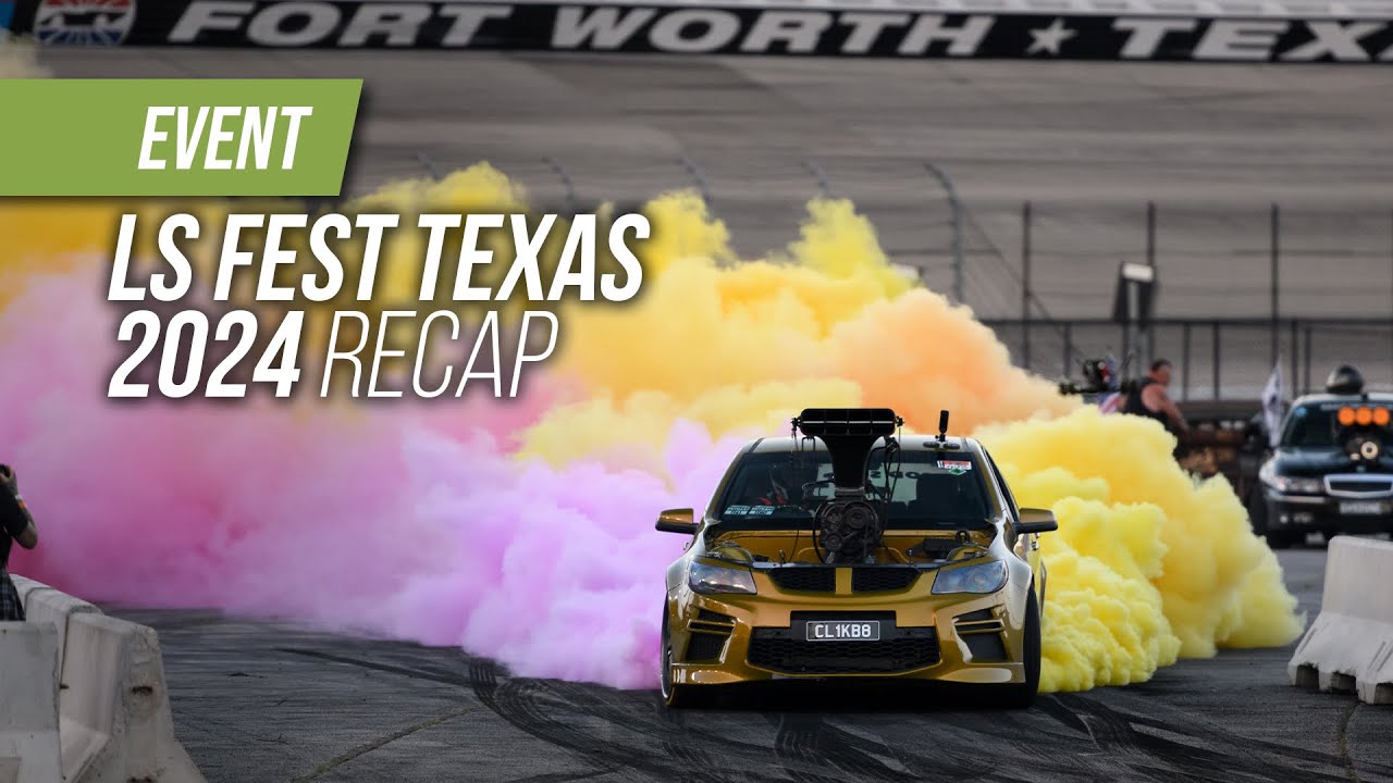 Holley&rsquo;s LS Fest Texas 2024 Recap
