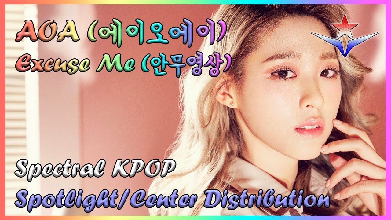 🔴 AOA (에이오에이) - Excuse Me (안무영상) Center Distribution | Spectral KPOP