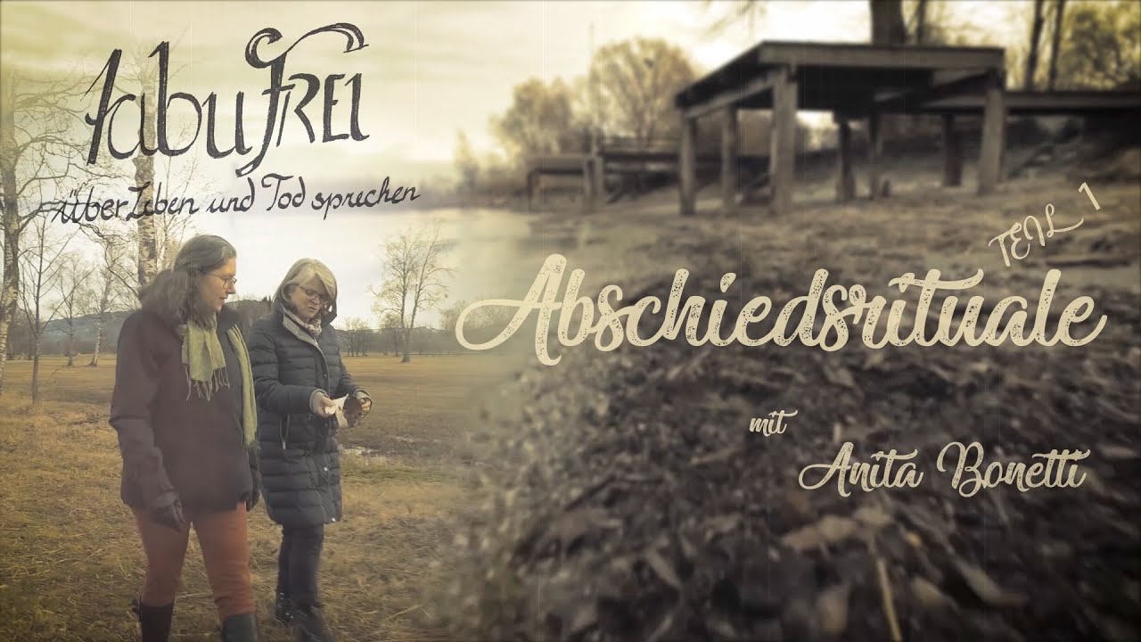 tabuFREI Folge 2: Abschiedsrituale | Teil 1