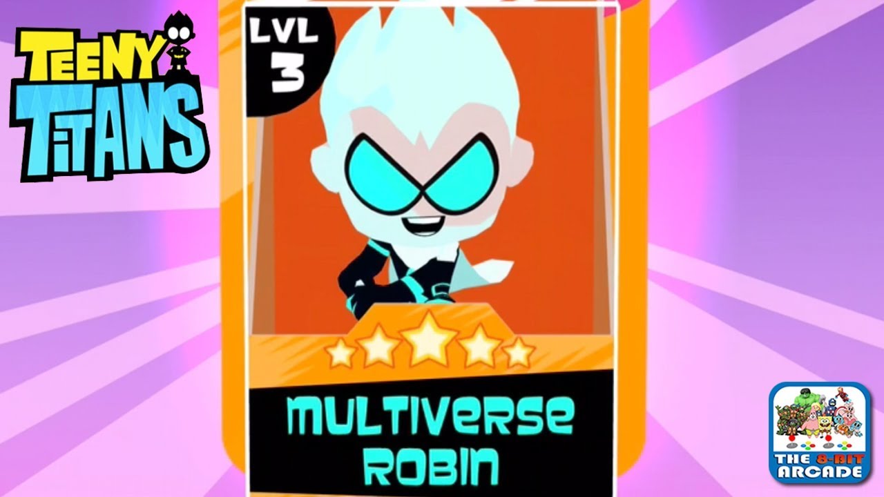 Teen Titans Go: Teeny Titans - New Figure Discovered, Multiverse Robin (Cartoon Network Games)