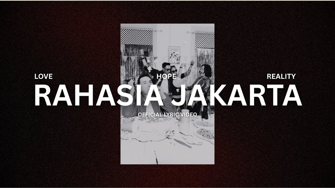 ADA Band - Rahasia Jakarta (Official Lyric Video)