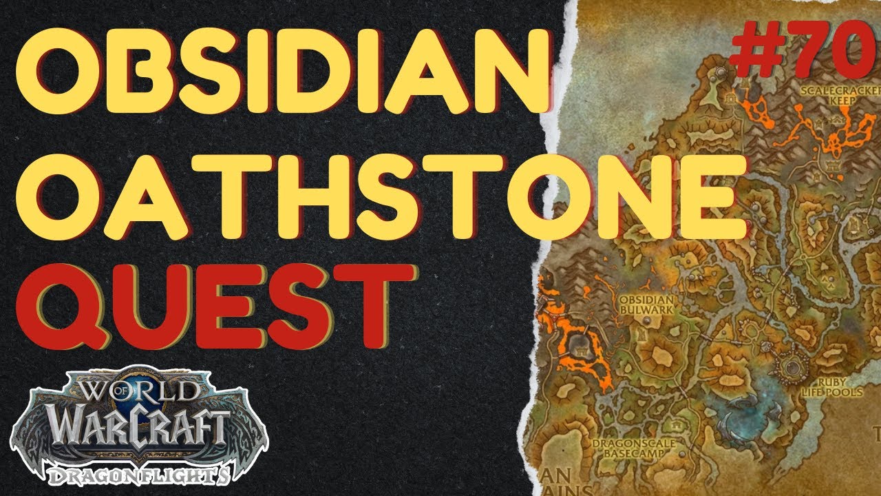 Obsidian Oathstone | [QUEST] | [THE WAKING SHORES] | WoW Dragonflight | ID: 66049