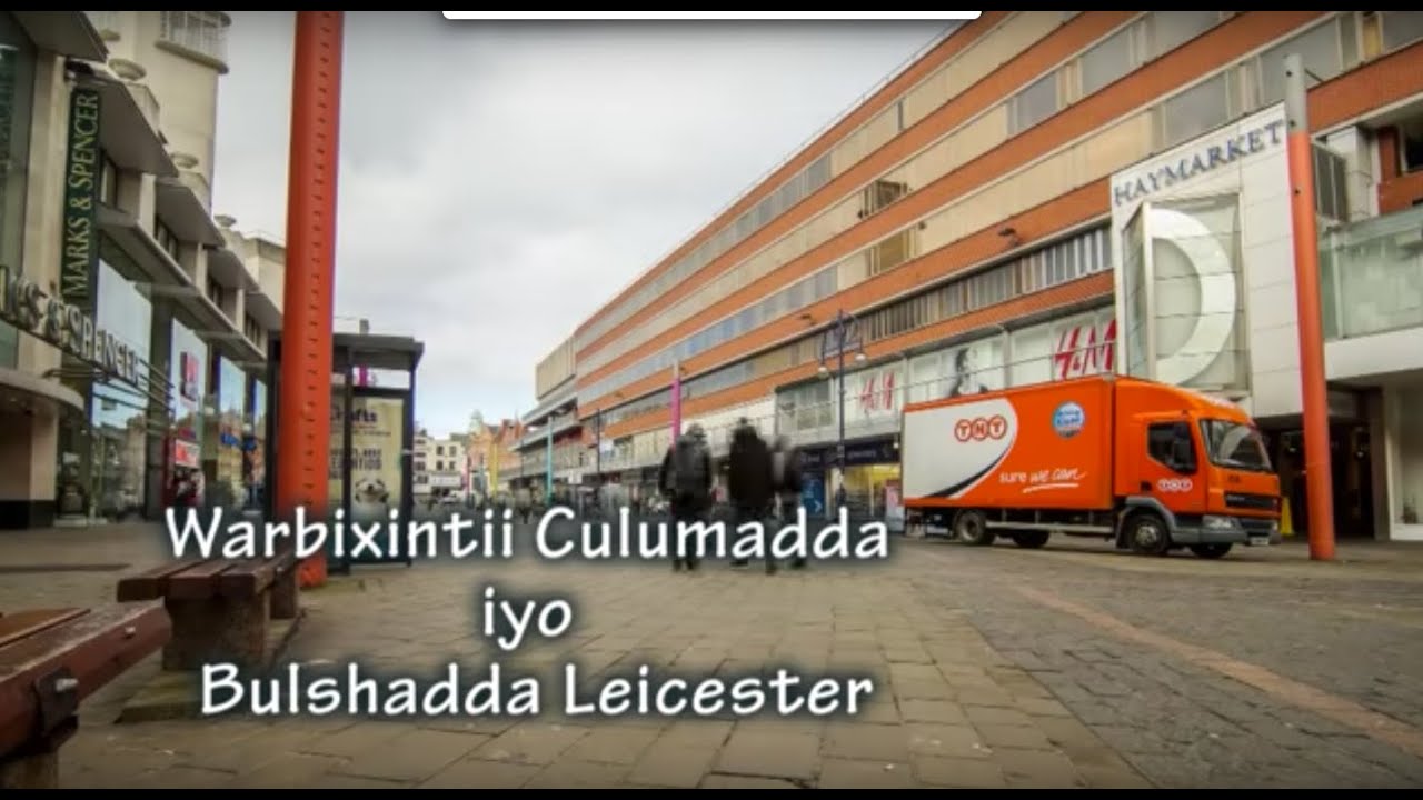 Warbixintii Culumadda iyo Bulshadda Leicester