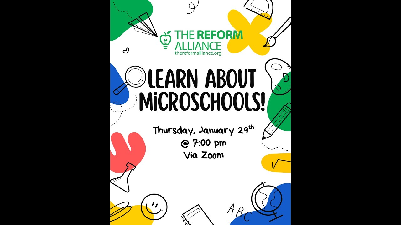 Microschool Webinar 01.29.26 - The Reform Alliance