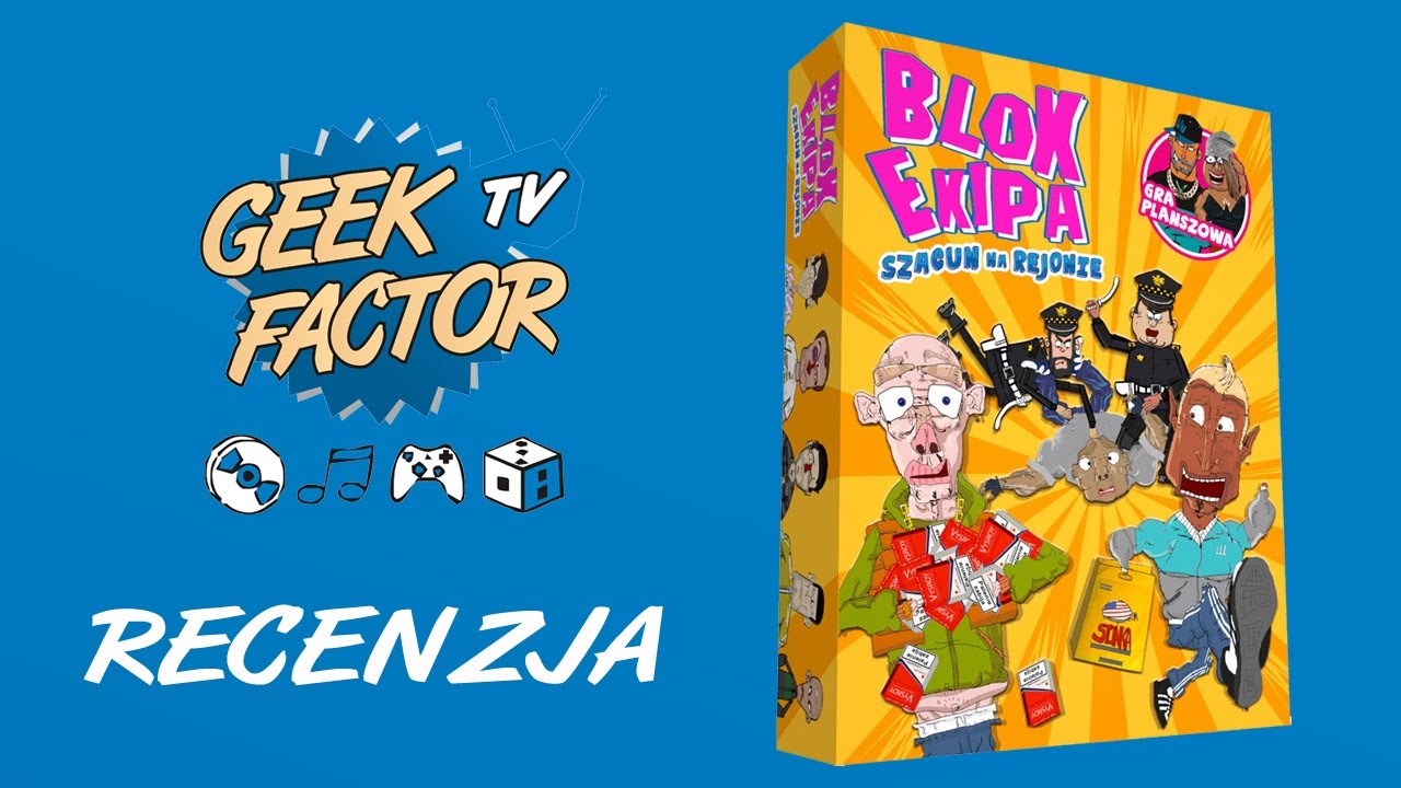 [ODC 340] Recenzja gry BLOK EKIPA: SZACUN NA REJONIE