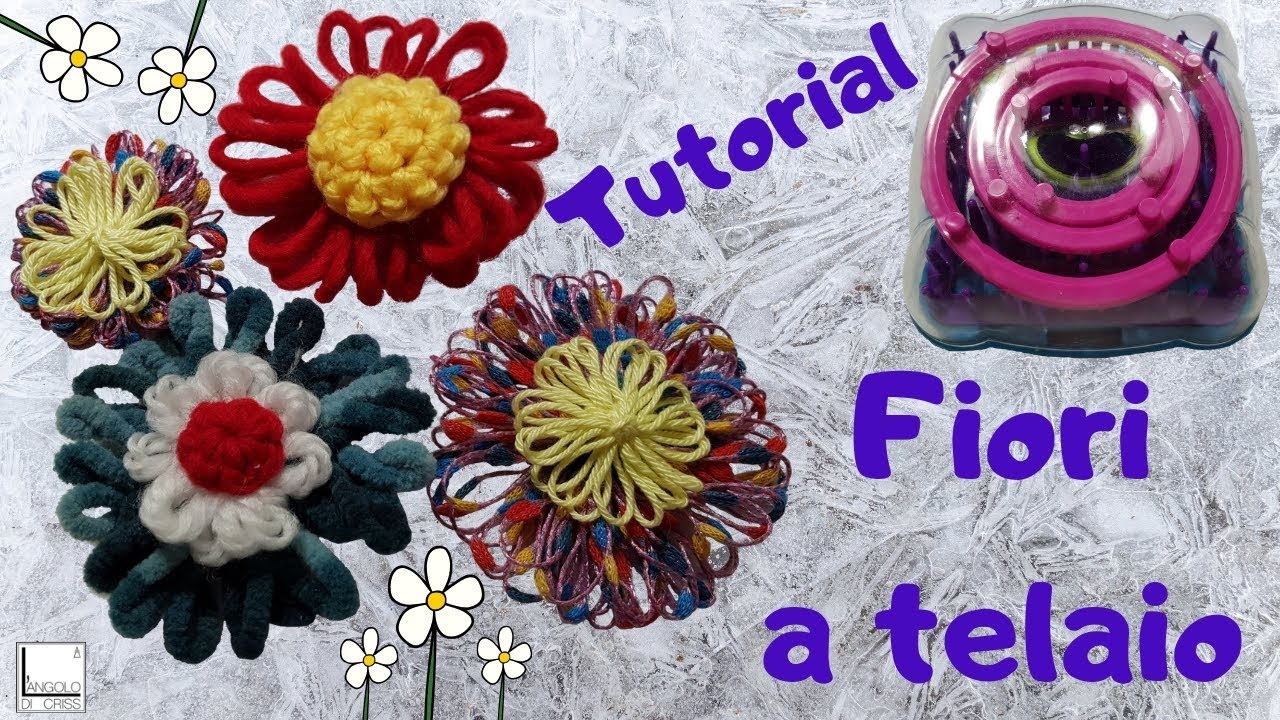 Tutorial fiore facilissimo con il telaio 