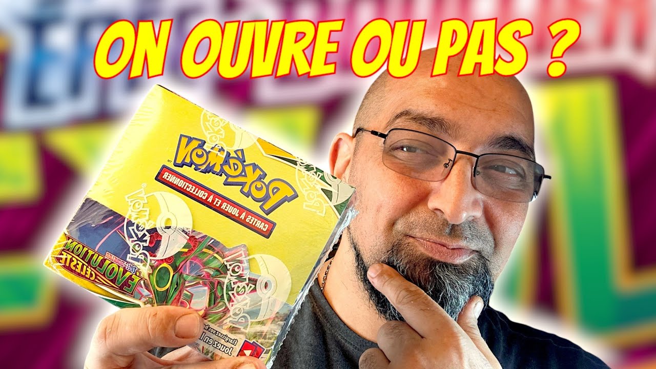 Pokémon,J'ouvre une display Évolution Céleste  ; je vous dit où et quand.