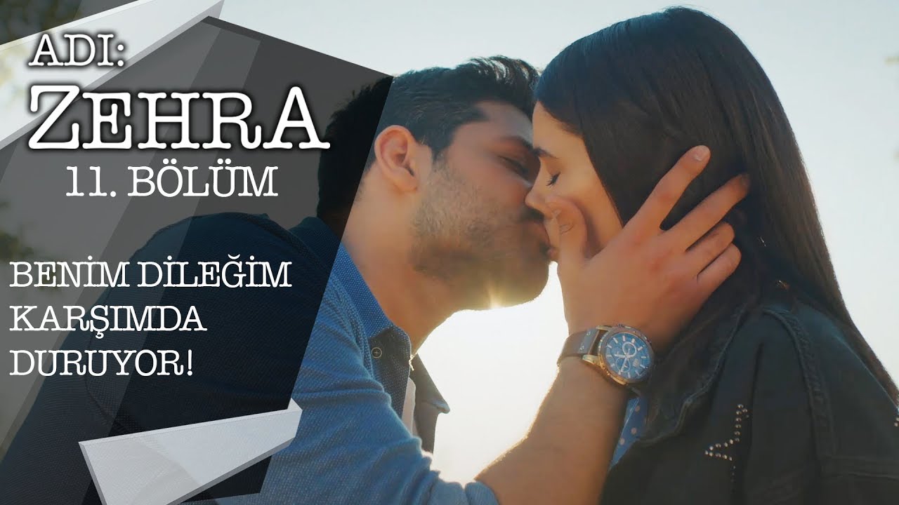 Dilek balonu! - Adı: Zehra 11.Bölüm