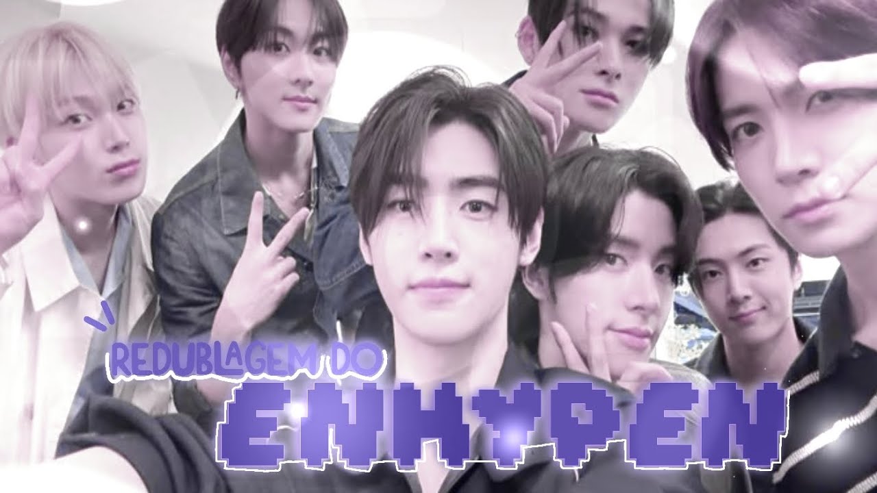 REDUBLAGEM DO ENHYPEN 🍓(M/V)