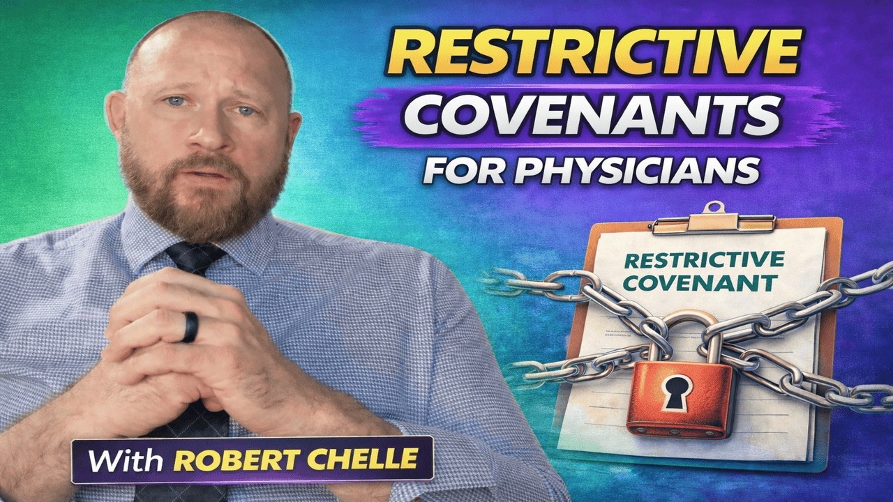 Restrictive Covenants for Physicians | Non-Compete, Non-Solicit & Contract Red Flags