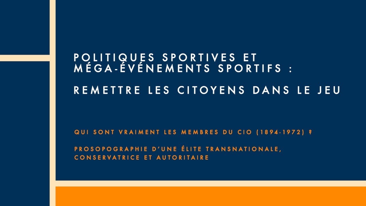 Qui sont vraiment les membres du CIO (1894-1972) ?