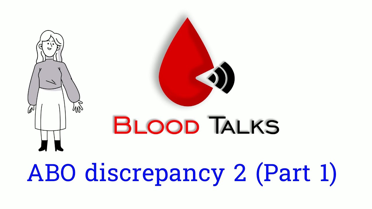 ABO discrepancy 2 part 1