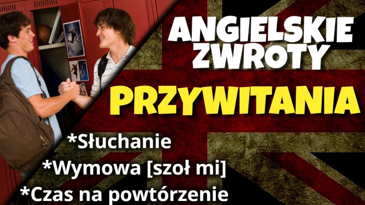 Przywitania po angielsku