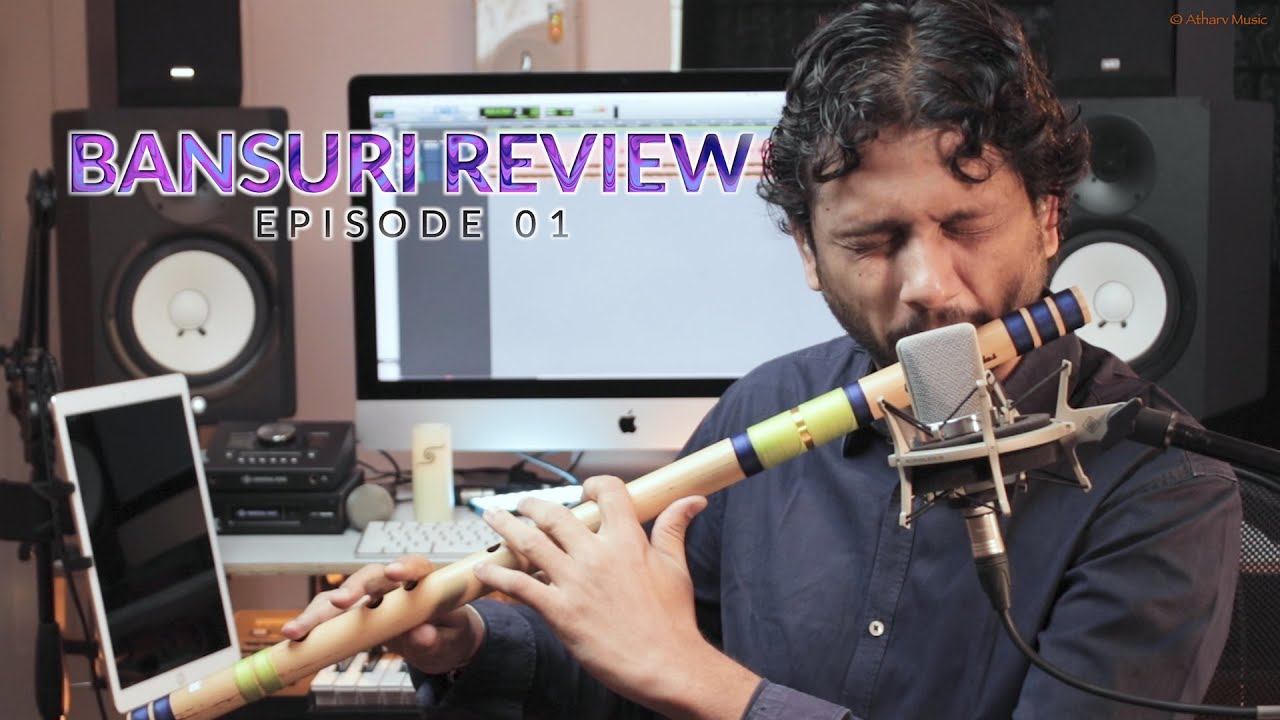 Bansuri Review - Episode 01
