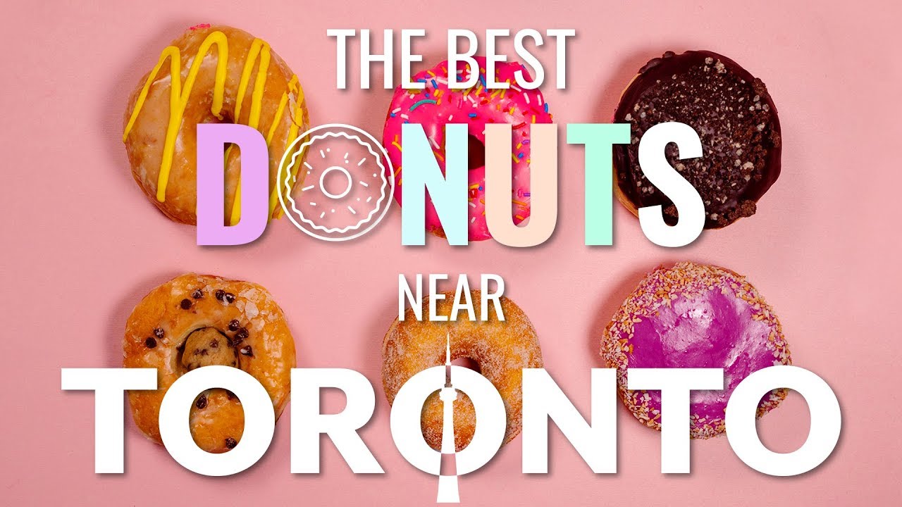 The Best Donuts near Toronto!