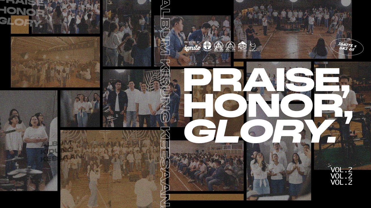 Praise, Honor, Glory (Album Kidung Keesaan Vol. 2) - Live Recording | GKI Gading Serpong