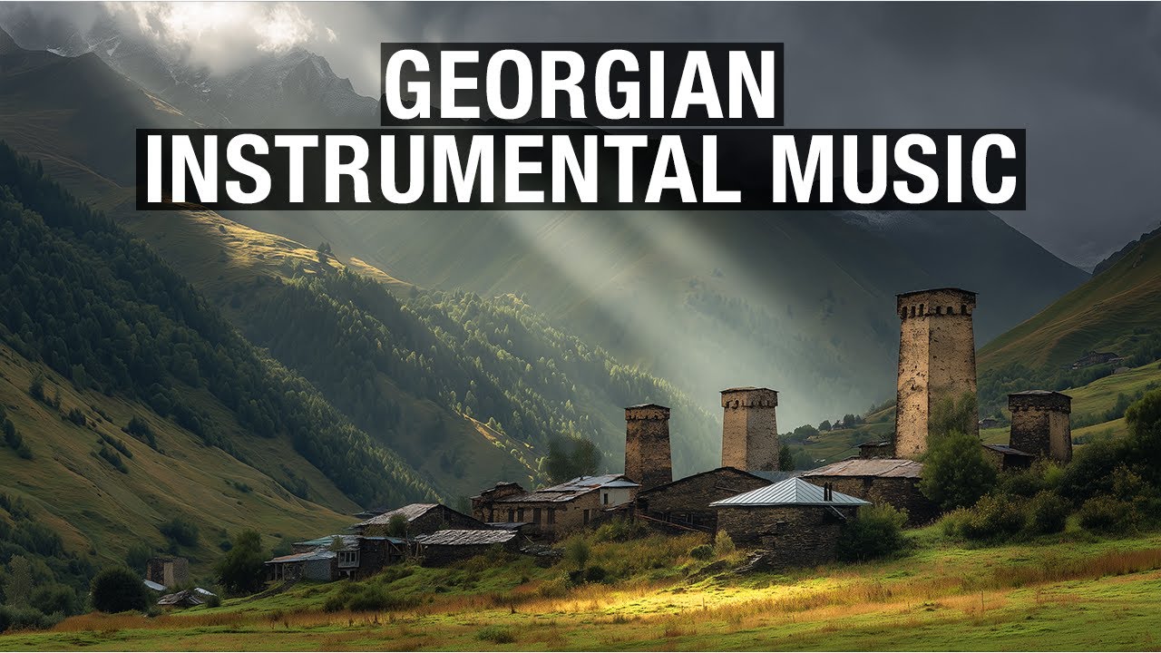 Georgian Instrumental Music • Authentic Folk Music • Collection of Amazing Georgian Music