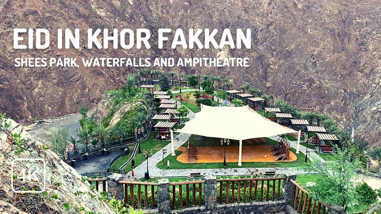 [4K] Eid in Khor Fakkan - Shees Park, Waterfalls and Ampitheatre | Jes Look Around