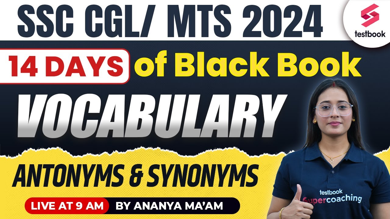SSC CGL 2024 English | Learn Antonyms & Synonyms of Black Book Vocabulary | By Ananya Mam
