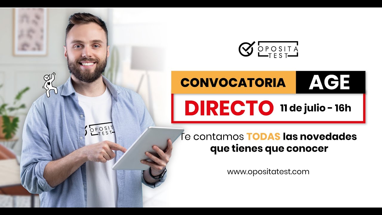 📣​ ¡Publicada la convocatoria AGE! 🤓 Las novedades que debes conocer sí o sí