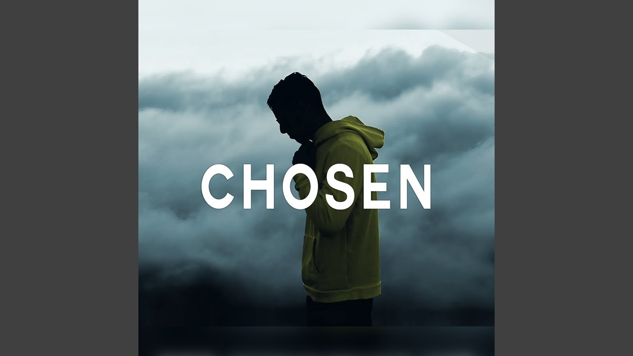 Chosen