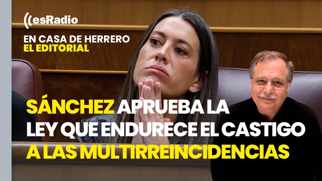Sánchez aprueba con todas las derechas la ley que endurece el castigo a las multirreincidencias