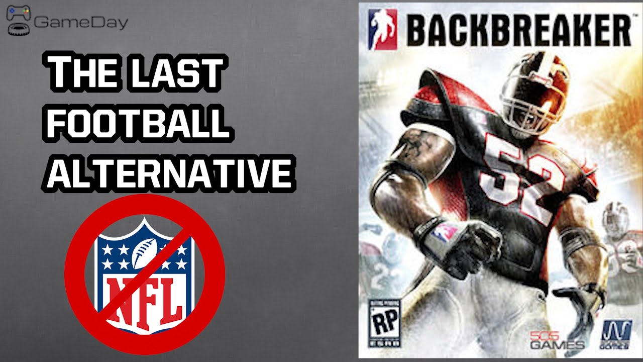 [СТАРЫЙ!]BackBreaker: последняя настоящая альтернатива футбольным играм | GameDay