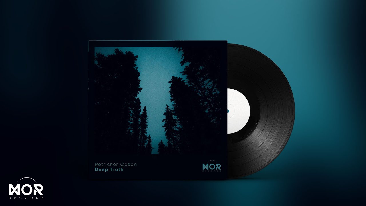 Petrichor Ocean - Deep Truth