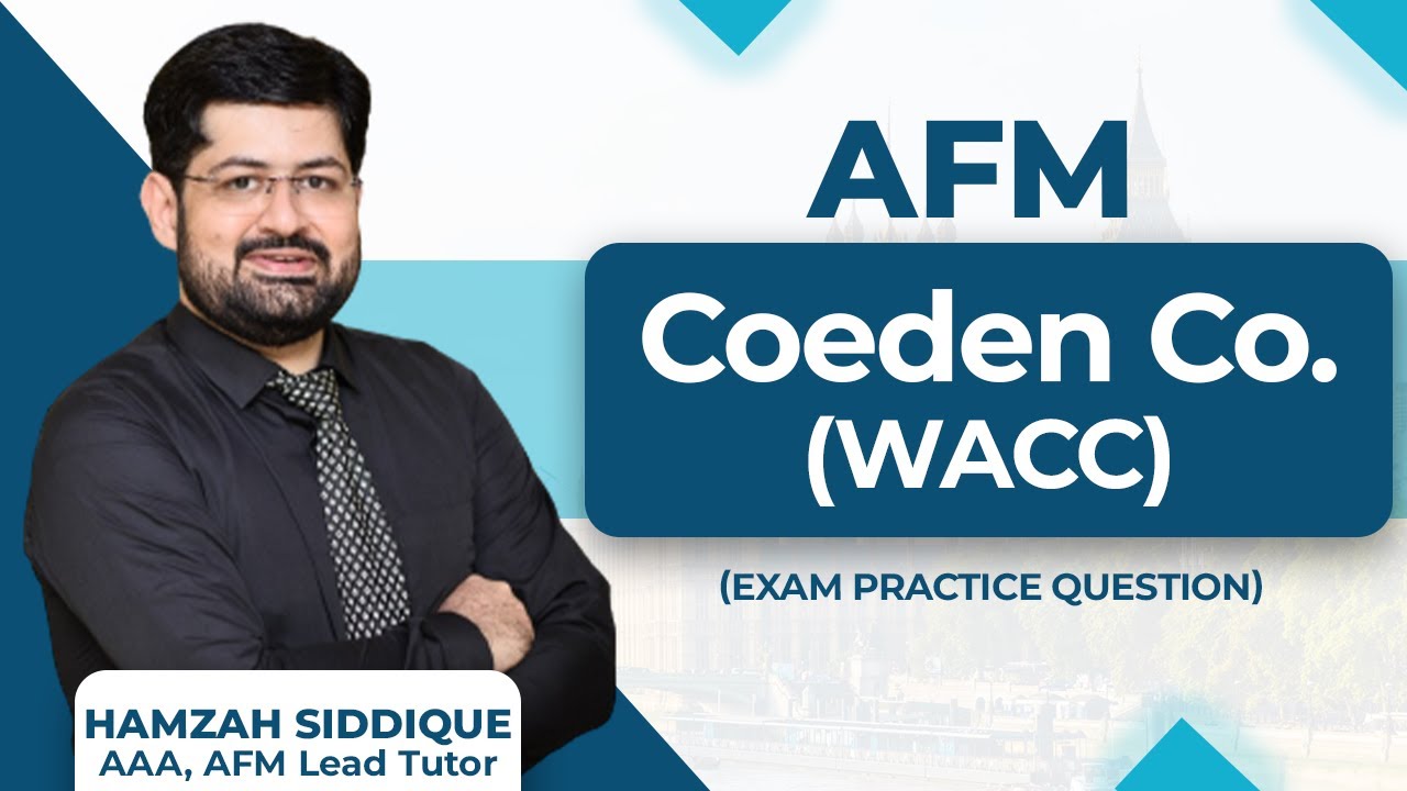 ACCA AFM Coeden co (WACC)
