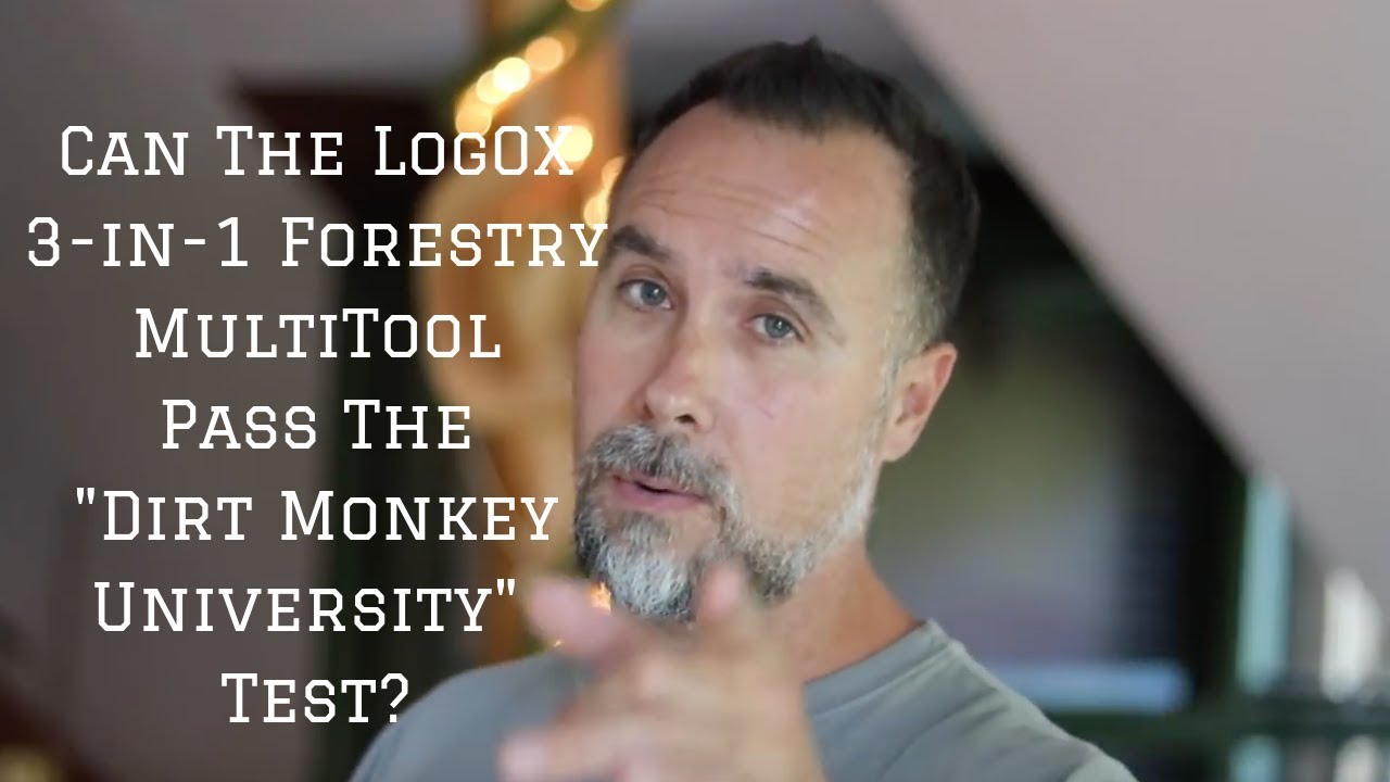 Professor Stan of Dirt Monkey U. Grades The LogOX 3-in-1 Forestry MultiTool
