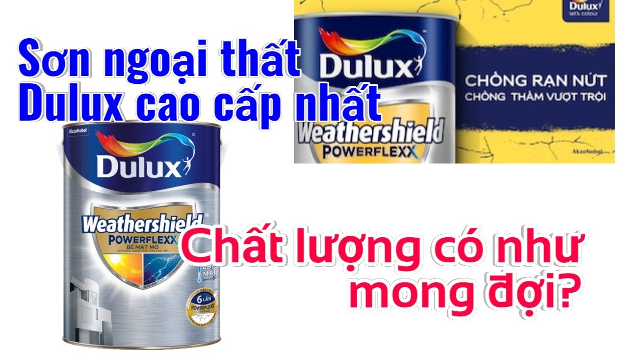 Hạn chế rạn nứt và Chống thấm hiệu quả với sơn DULUX POWERFLEXX | Minhnguyenhouse