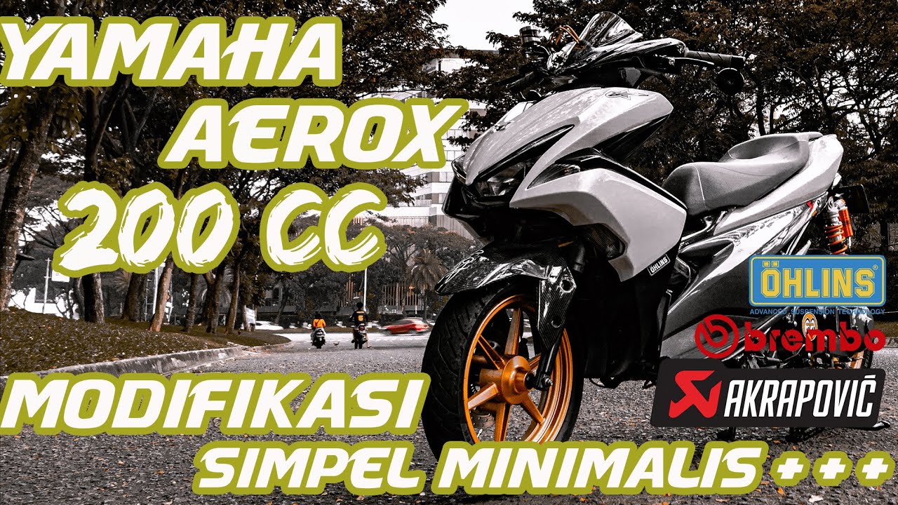 Yamaha Aerox Bore Up 200 CC | Modifikasi Simpel Minimalis +++, Ga Part Ga Mesin Hedon Semua!!!