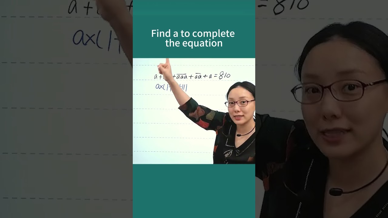 Find a to complete the equation