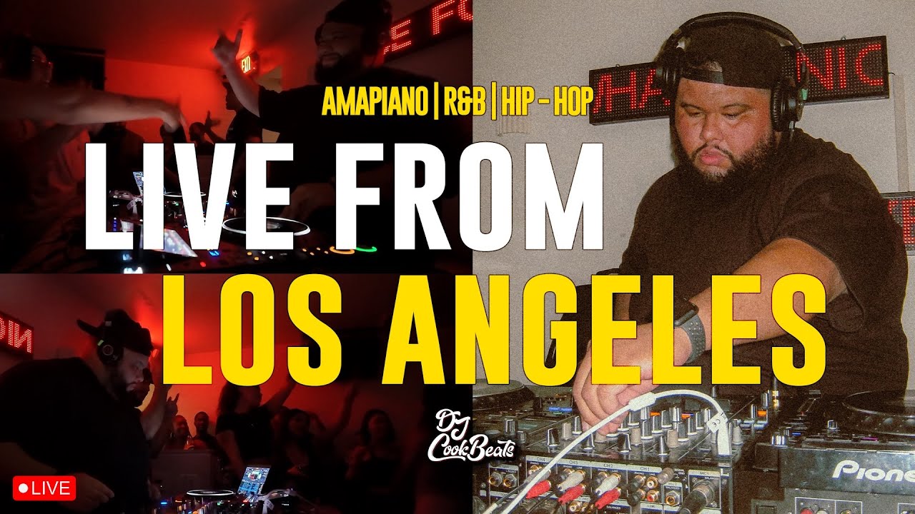 🔴 LIVE FROM LOS ANGELES | AMAPIANO | HIP-HOP | R&B | APT 200 | DJ COOKBEATS