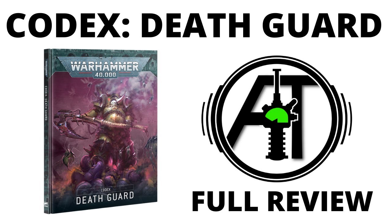 Codex Death Guard for Warhammer 40K 10th Edition – Full Rules Review