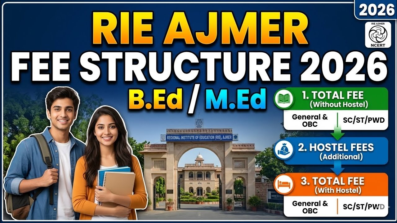 RIE AJMER FEE  STRUCTURE/b.ed/m.ed #rieajmer #rien #riebhopal #2026 #bed #med