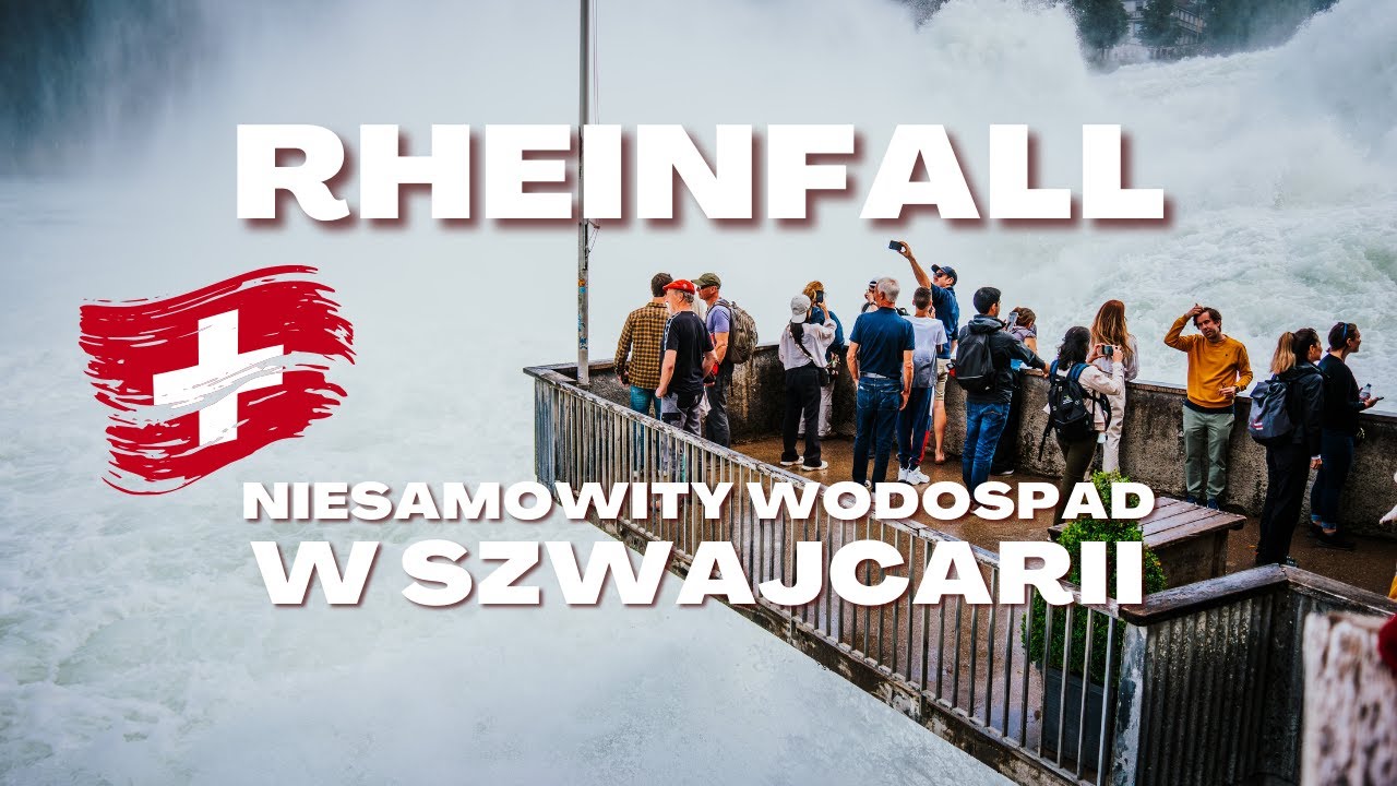 Rheinfall – niesamowity wodospad w Szwajcarii
