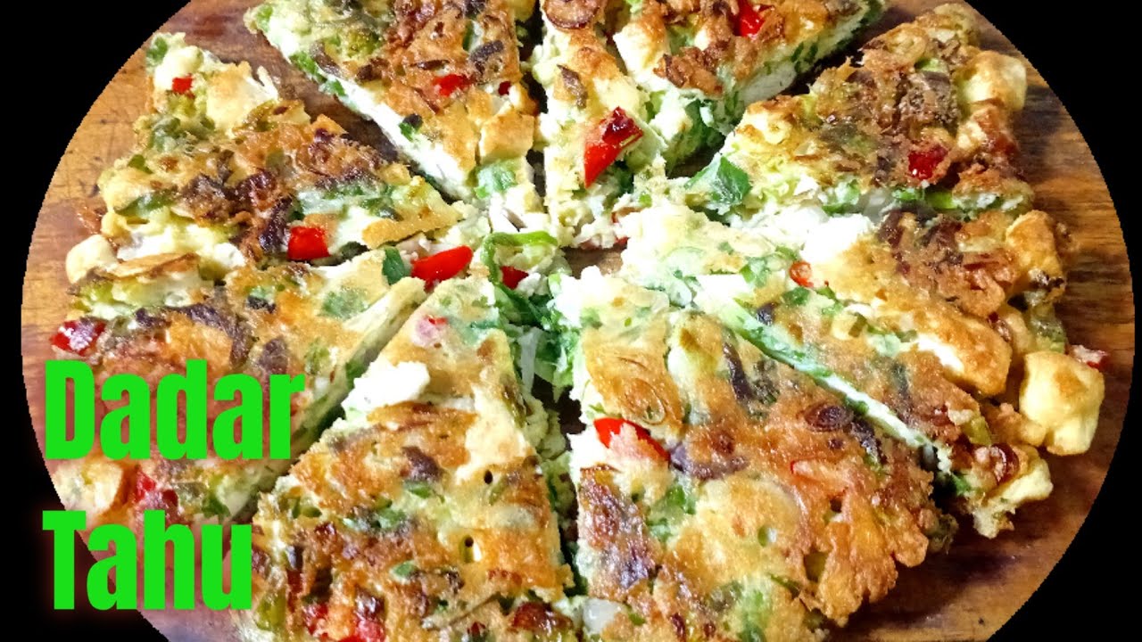 Dadar tahu menu praktis tapi rasanya enak dan sedap||masak ga ribet sat set@DapurDarsa 