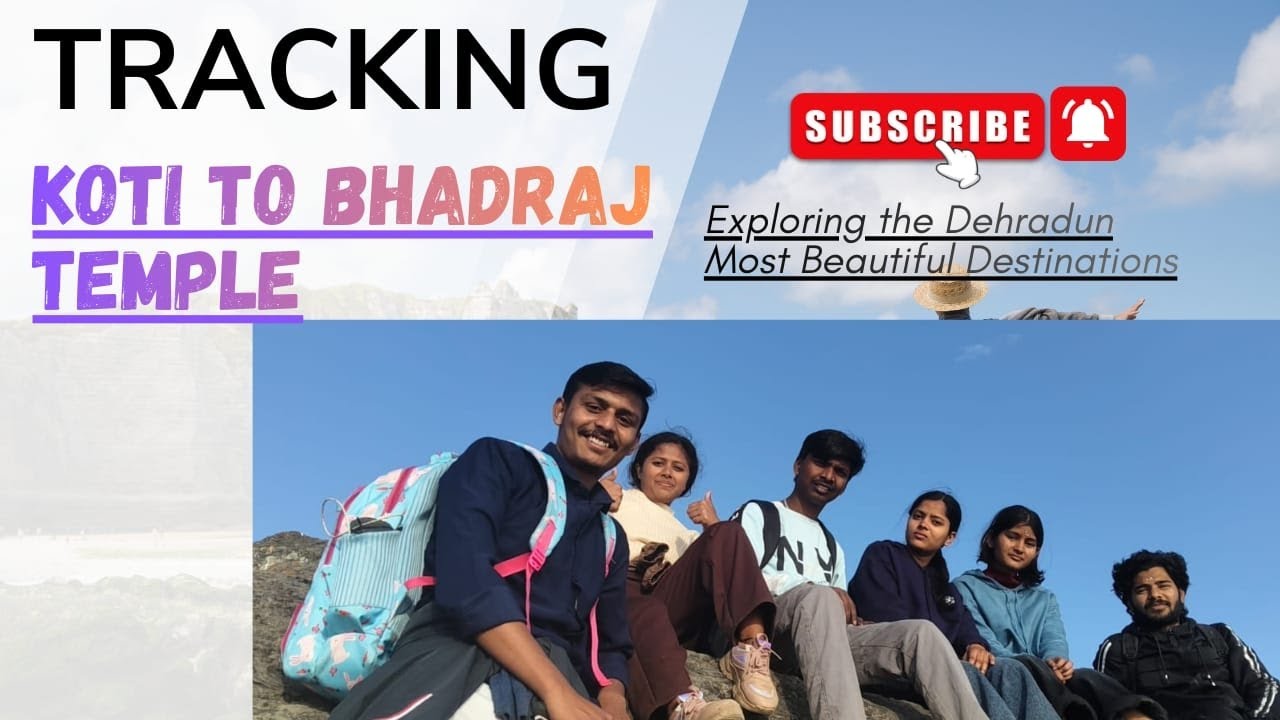 Koti se Bhadrāj temple tak: 14 km ki Adventure Tracking.