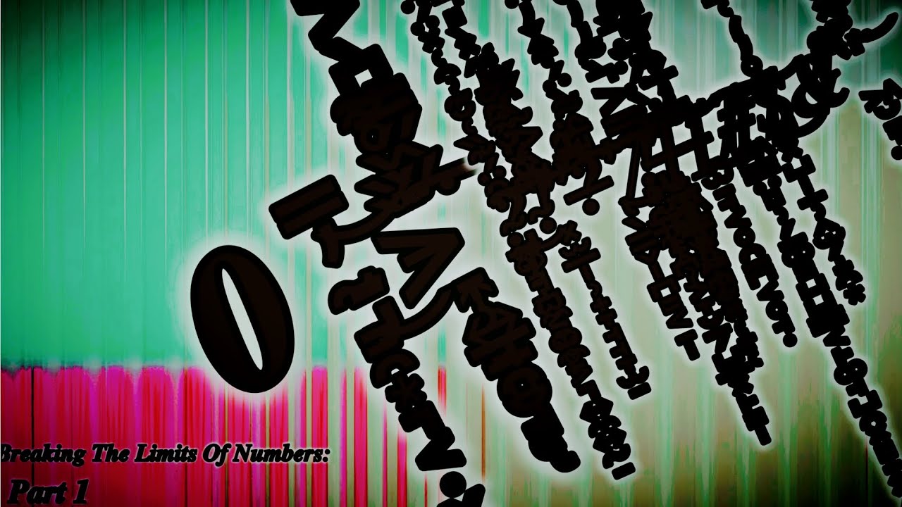 Breaking The Limits Of Numbers : Part 1/10