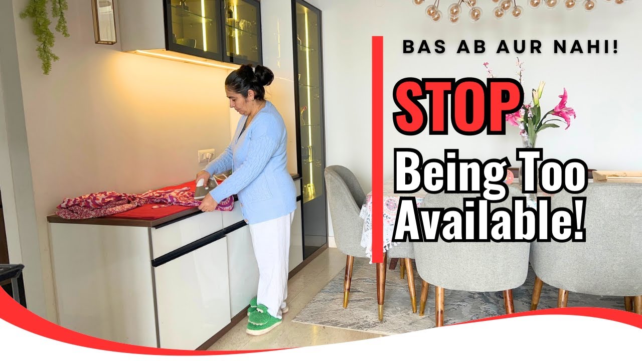 Learn To Say No  ❌ | Stop Being Too Available | The Minimalist Nest 