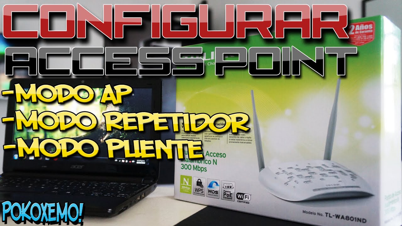 Como Configurar y Utilizar un Access Point TP-LINK en Modo AP | Repetidor | Puente 