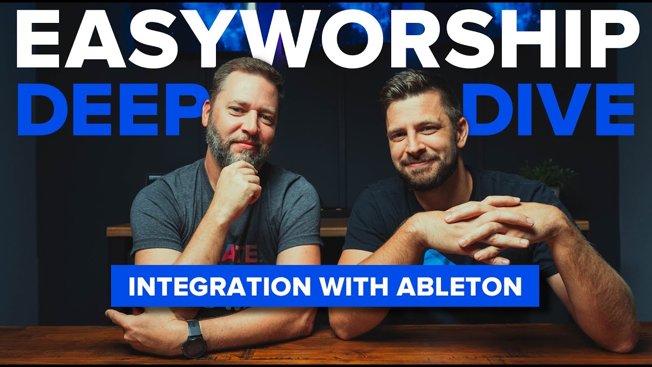 EasyWorship + Ableton Live