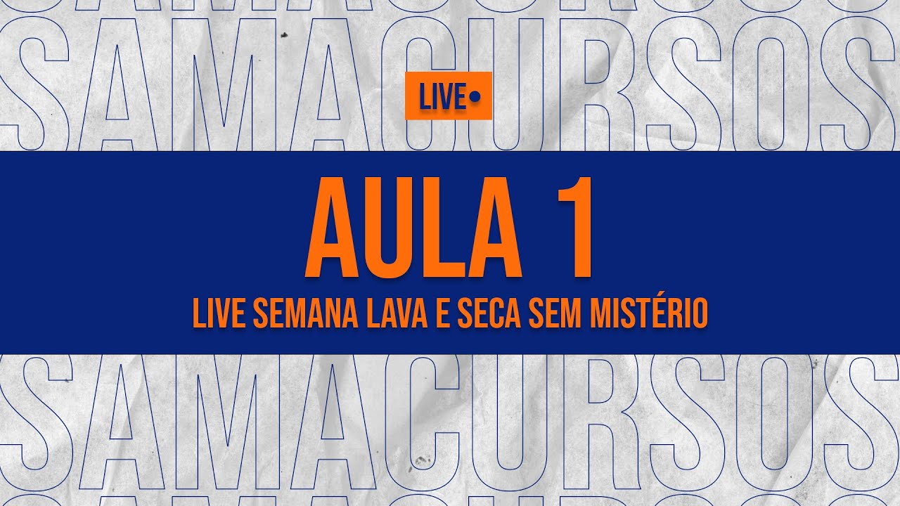 Aula 01 -  Lava e seca sem mistério